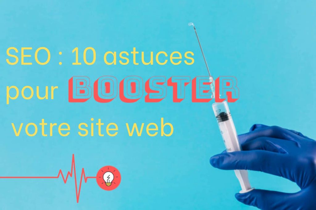 10 astuces SEO pour booster son site web
